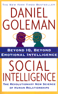 Social Intelligence: The New Science of Human Relationships