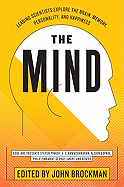 Mind: Leading Scientists Explore the Brain, Memory, Personality, and Happiness