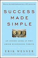 Success Made Simple: An Inside Look at Why Amish Businesses Thrive