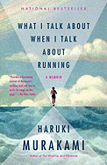 What I Talk about When I Talk about Running