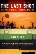 Last Shot: City Streets, Basketball Dreams
