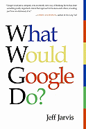 What Would Google Do?