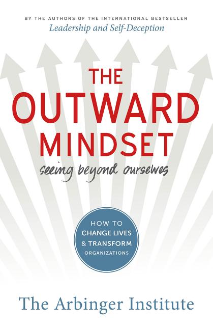 Buy The Outward Mindset By Arbinger Institute, Arbinger Institute, The 