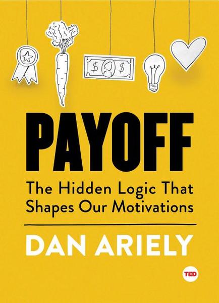 Buy Payoff By Dan Ariely In Bulk Bulk Discounts On