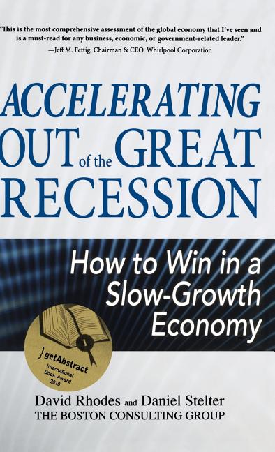 Buy Accelerating Out Of The Great Recession By David